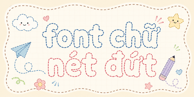 Font chữ nét đứt